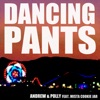 Dancing Pants (feat. Mista Cookie Jar) - Single