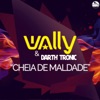 Cheia de Maldade - Single