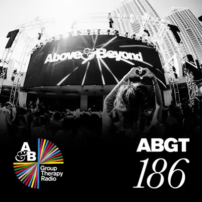 Group Therapy 186 - Above & Beyond