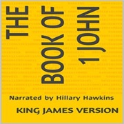 The Book of 1 John, King James Version (Unabridged) - King James Bible