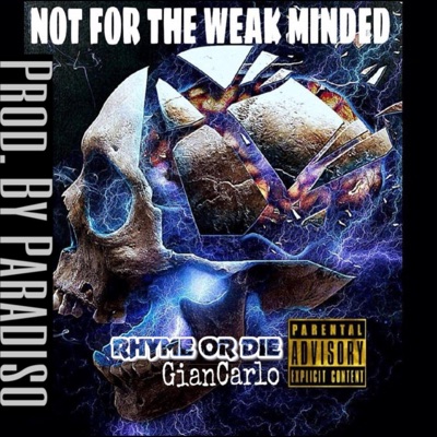 Not for the Weak Minded - Single