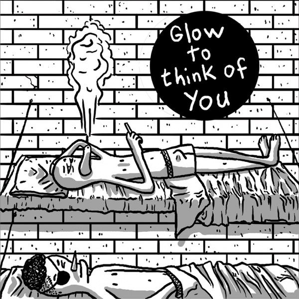 Glow to Think of You - Single