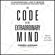 Vishen Lakhiani - The Code of the Extraordinary Mind: 10 Unconventional Laws to Redefine Your Life and Succeed on Your Own Terms (Unabridged)