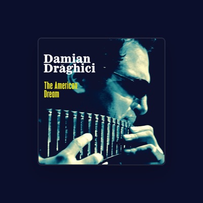 Listen to Damian Draghici, watch music videos, read bio, see tour dates & more!