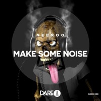 Make Some Noise - Single - NEENOO