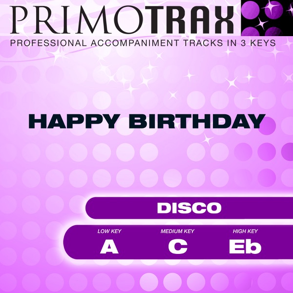 Happy Birthday (Disco) - Pop Primotrax - Performance Tracks - EP