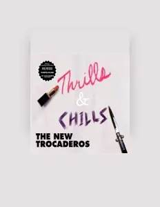 Dengarkan The New Trocaderos, tonton video musik, baca bio, lihat tanggal tur & lainnya!