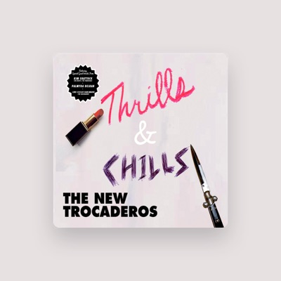 Listen to The New Trocaderos, watch music videos, read bio, see tour dates & more!
