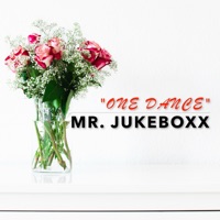 One Dance (Acoustic Remix) [feat. Legarda] - Single - Mr. Jukeboxx