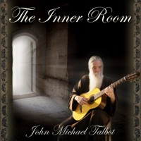 The Inner Room - John Michael Talbot