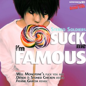 Suck Me I'm Famous - EP