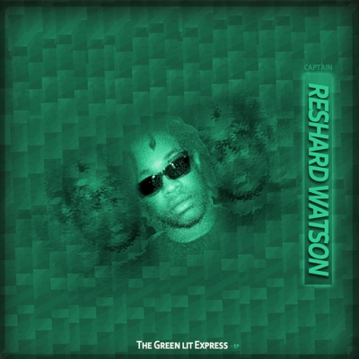 Green Lit Express - EP