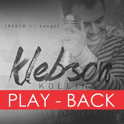 Perto ou Longe (Playback)