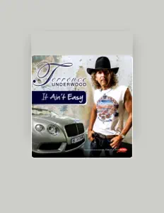 Terrence Underwood सुनें, म्यूज़िक वीडियो देखें, बायो पढ़ें, दौरे की तारीखें और बहुत कुछ देखें!