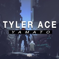 Yamato - Single - Tyler Ace