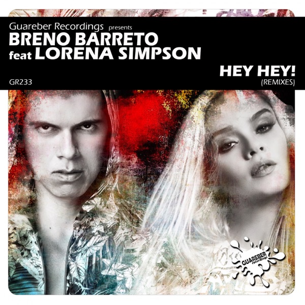 Hey Hey! Remixes (feat. Lorena Simpson)