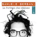 La fortuna che abbiamo