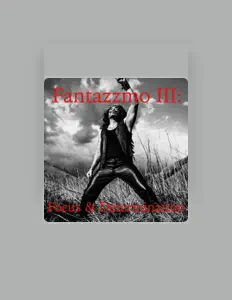 收听 FANTAZZMO、观看音乐视频、阅读小传、查看巡演日期等 ！