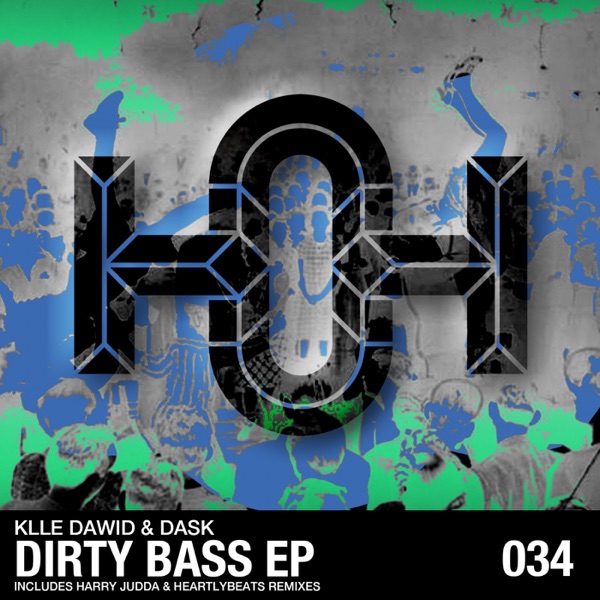Dirty Bass - EP