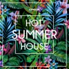 Hot Summer House