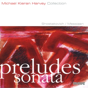 Preludes and Sonata of Messiaen and Shostakovich