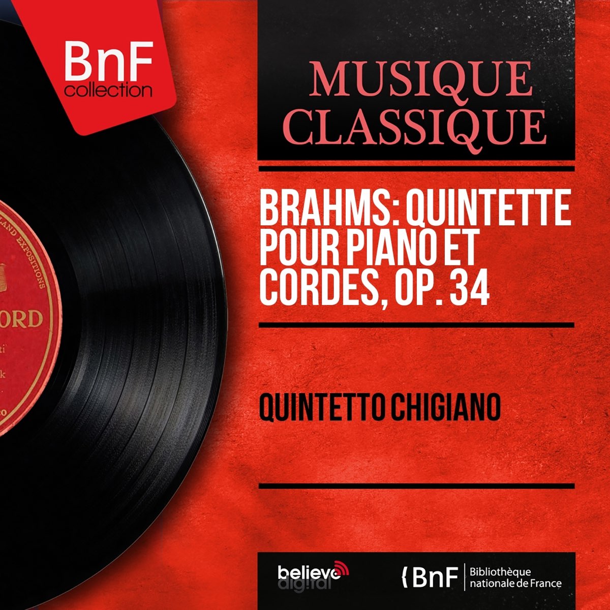 Quintetto Chigianoの「Brahms: Quintette pour piano et cordes, Op. 34 (Mono  Version)」をApple Musicで