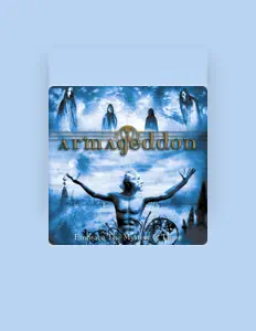 Dengarkan Armageddon, tonton video musik, baca bio, lihat tanggal tur & lainnya!