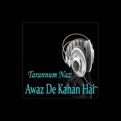 Listen to Tarannum Naz, watch music videos, read bio, see tour dates & more!