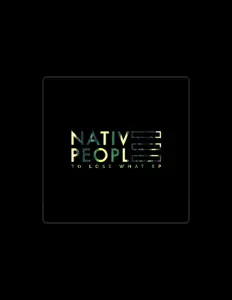 Listen to Native People, watch music videos, read bio, see tour dates & more!