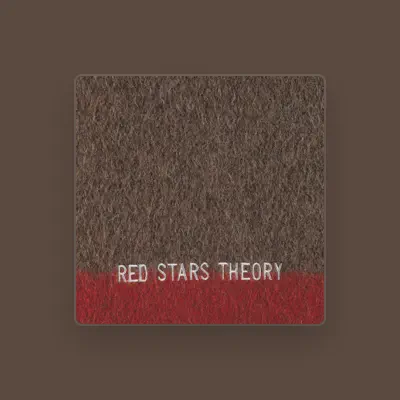 Listen to Red Stars Theory, watch music videos, read bio, see tour dates & more!
