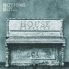 Nothing But... House Classics, Vol. 1, 2016