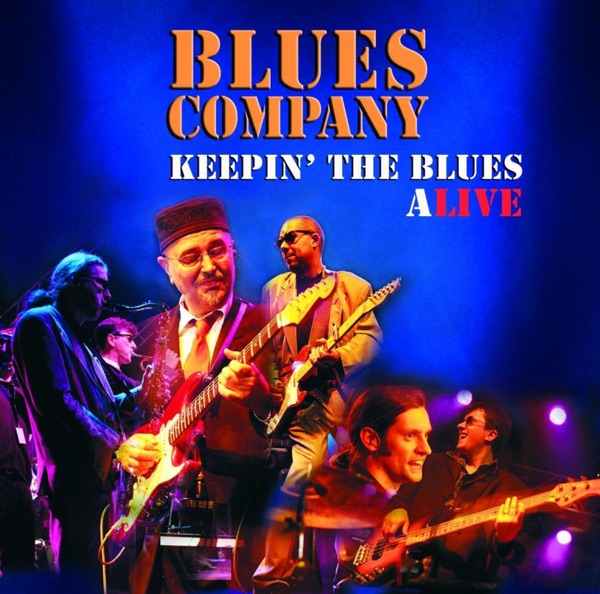 Keepin' the Blues Alive - Blues Company