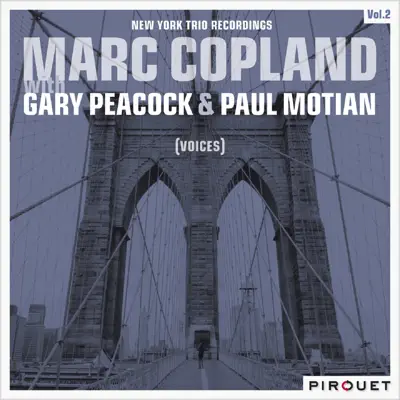 Voices - New York Trio Recordings, Vol. 2 - Gary Peacock