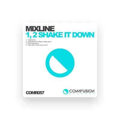 Listen to Mixline, watch music videos, read bio, see tour dates & more!