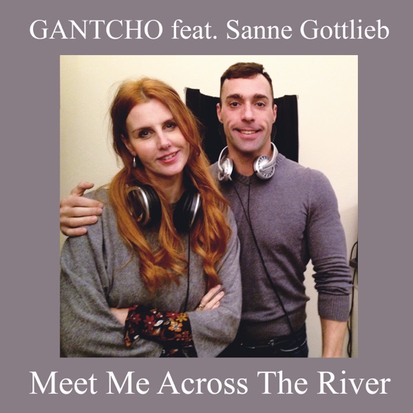 Meet Me Across the River (feat. Sanne Gottlieb) - Single