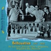 Silhouettes (1957 - 1959)