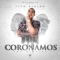 Coronamos (feat. Anuel AA) - Lito Kirino lyrics