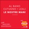 Le nostre mani (with Minicoro Monterosso) - Single