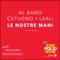 Le nostre mani (with Minicoro Monterosso) - Single