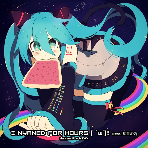Nyan Cat (feat. 桃音モモ & Hatsune Miku) - daniwellP feat.初音ミク