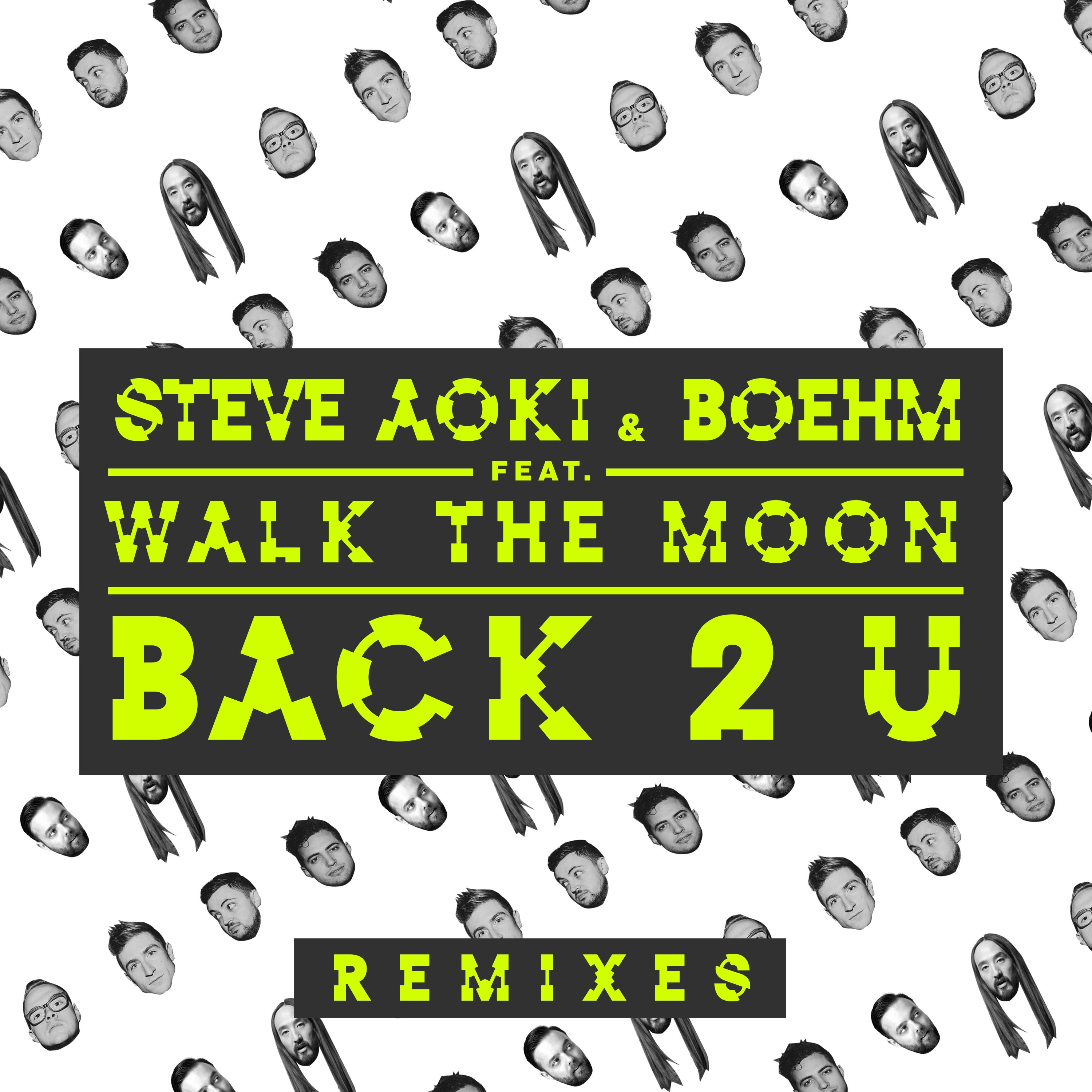 Back 2 U (feat. WALK the MOON) [Remixes] - EP