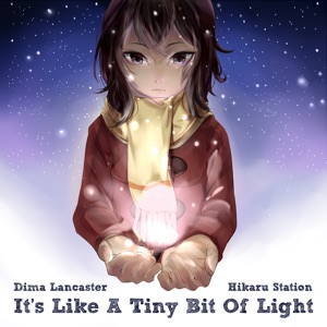 It's Like a Tiny Bit of Light - Single