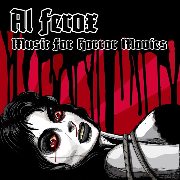 Music for Horror Movies - EP