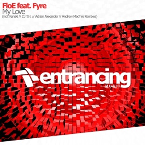 My Love (feat. Fyre)