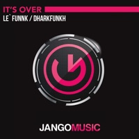 It's Over - Single - Le' Funnk & dharkfunkh
