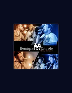 聆聽 Henrique e Conrado、觀看音樂影片、閱讀小傳、查看巡演日期等！