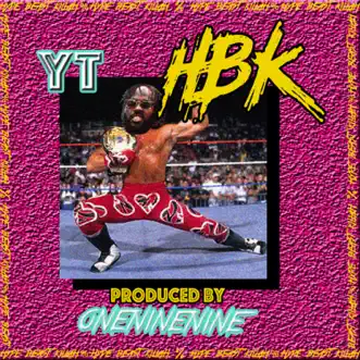 Hbk [Hype Beast Killah] - Single by YT album reviews, ratings, credits