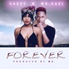 Forever (feat. Mr Eazi) - Single