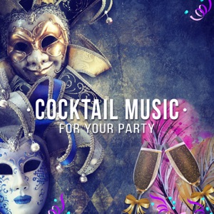 Cocktail Music for Your Party: Chillout Music Buddha Lounge by Night, Bar Music for the Masked Ball