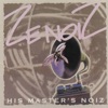 His Master's Noiz